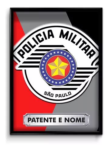 Quadro Tecido Super Brilho Polícia Militar De São Paulo Parcelamento