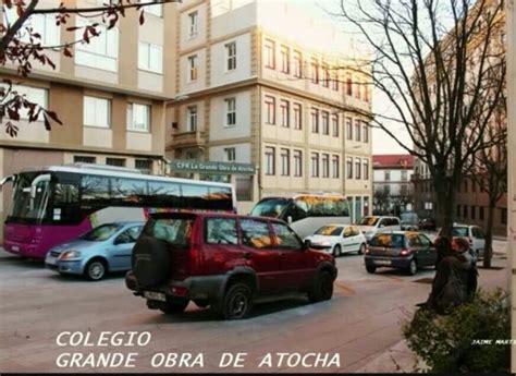 Colegio Grande Obra De Atocha Santiago De Compostela Espa A A Coru A