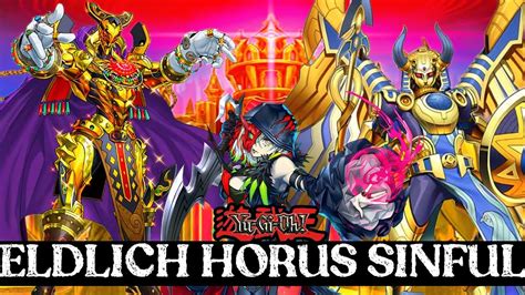 TOP 4 ELDLICH HORUS SINFUL Gen Ken Deck Profile IN DEPTH Combo