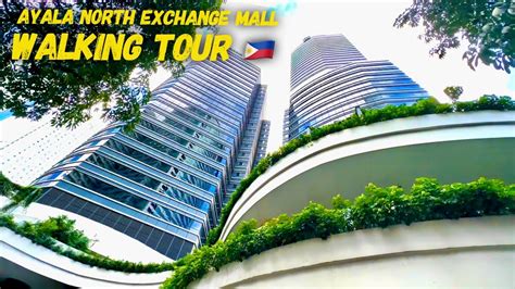 Ayala North Exchange Podium Mall Makati Walking Tour Ayala Avenue