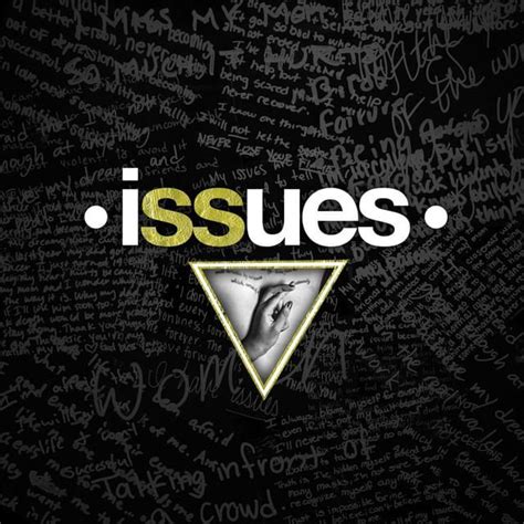 Issues Mad At Myself Lyrics Genius Lyrics