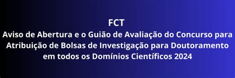 CESEM Concurso Anual Para Bolsas De Doutoramento FCT