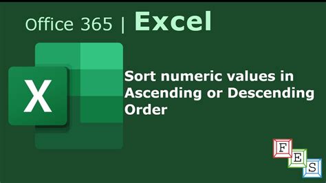 How To Sort Numeric Values In Ascending Or Descending Order In Excel Office 365 Youtube