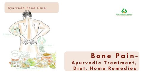 Bone Pain-Ayurvedic Treatment and Home Remedies