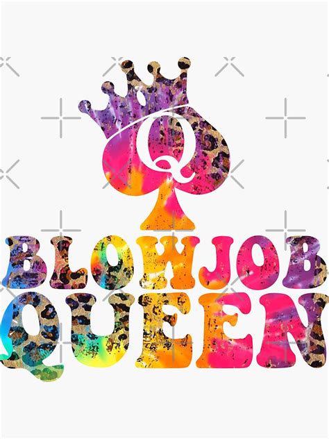 Blowjob Queen Shirt For Women Adult Rude Humor Tie Dye Blowjob Queen