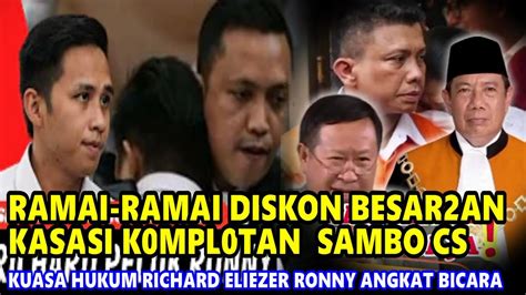 RAMAI RAMAI DISKON BESAR BESARAN KASASI FERDI SAMBO CS KUASAN HUKUM