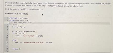 Solved Define A Function Inspectvals With No Parameters