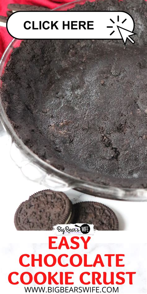 Easy Chocolate Cookie Crust Bake Or No Bake Options Big Bears Wife