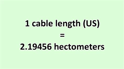 Convert Cable Length (US) to Hectometer - ExcelNotes