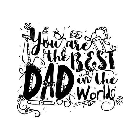 Doodle Illustrations Celebrating The Worlds Best Dad Happy Fathers Day