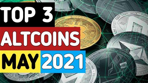 Top 3 Altcoins Set To Explode In 2021 Best Cryptocurrency Investments