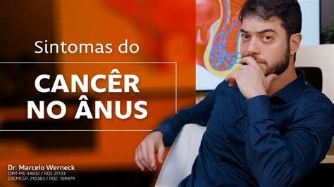 Sintomas do Câncer no Ânus YouTube