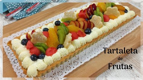 Tartaleta De Frutas Tarta De Frutas Con Crema Pastelera Fresh Fruit