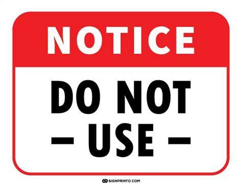 Download Notice Do Not Use Sign Printable Pdf Printable Signs