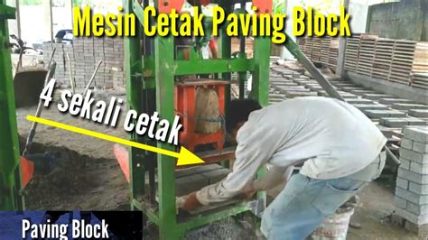 Pembuatan Paving Block Dengan Mesin Press Otomatis Mesin Cetak Paving Block Youtube