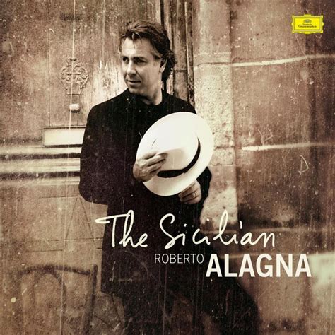 Roberto Alagna - The Scicilian Lyrics and Tracklist | Genius