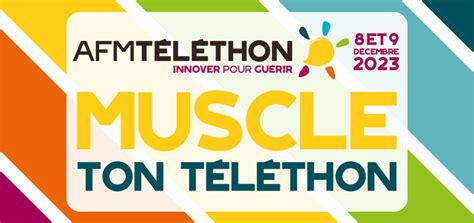 Telethon Muscle Ton T L Thon Hacavie