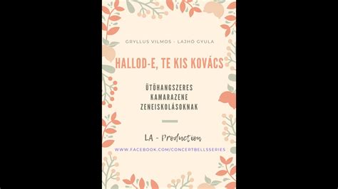 Hallod E Te Kis Kov Cs Gryllus Vilmos Percussion Ensemble Arr