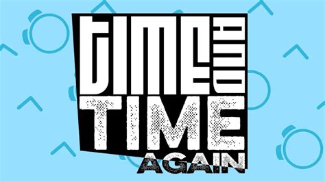 Time And Time Again Sample Episode Final Project YouTube