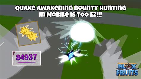 Bounty Hunting With Quake Awakening Gives EZ Bounty In Mobile Blox