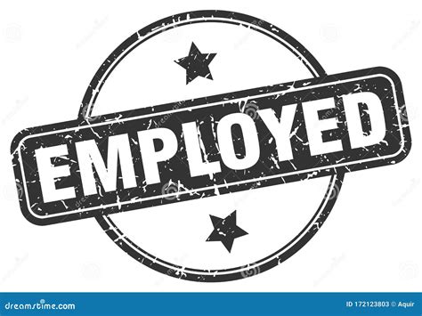 Employed Stamp Employed Round Grunge Sign Stock Vector Illustration Of Sign Isolated 172123803