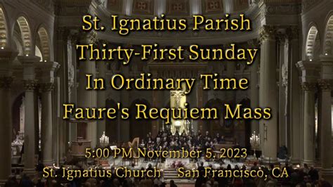 St Ignatius Parish L Requiem Mass Pm Youtube