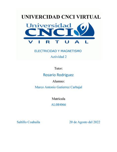 Actividad Electricidad Y Magnetismo Univercidad Cnci Virtual