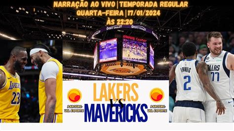 Los Angeles Lakers X Dallas Mavericks NarraÇÃo Ao Vivo Temporada Regular 202324 Youtube