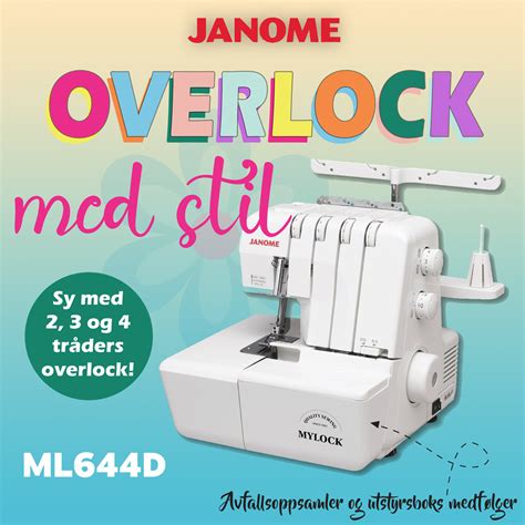 Janome MyLock 644D m/Bonuspakke - Stofflykke.no
