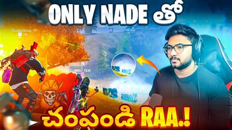 Only Nade Tho Champandi Raa Free Fire Telugu Mbg Chingchoy