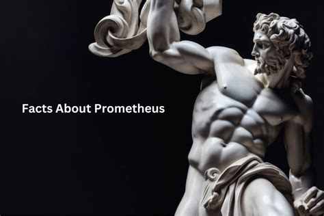 10 Facts About Prometheus - Have Fun With History