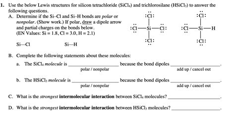 Solved 1 Use The Below Lewis Structures For Silicon Tetrachloride