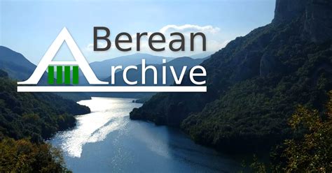 The Berean Archive