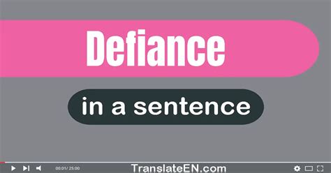 Use "Defiance" In A Sentence