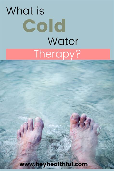 What is Cold Water Therapy? - Hey Healthful