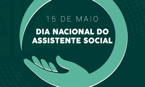 15 De Maio Dia Do A Assistente Social Defensoria Pública Do Paraná