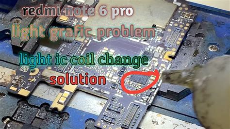 Redmi Note Pro Light Ic Problem Redmi Note Pro Light Grafic Ic