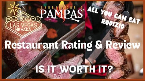 Pampas Brazilian Ayce Rodizio The Vegas Strip Is It Worth It