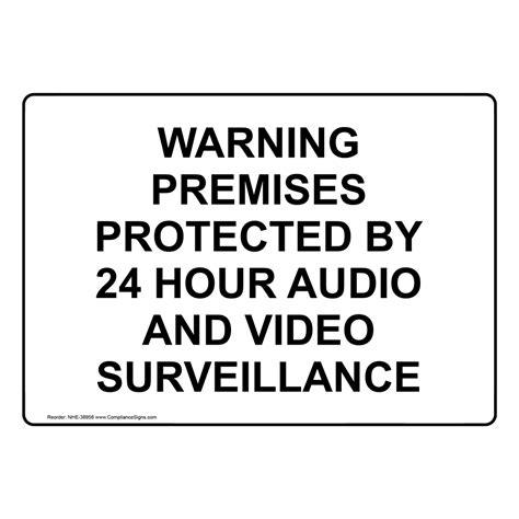 Security Camera Sign Premises Protected By Hour Surveillance