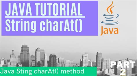 How To Use String Charat Method In Java Using Java String Methods