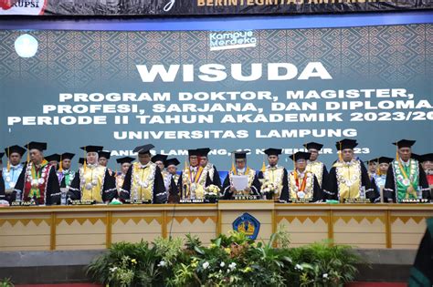 Unila Mewisuda Mahasiswa Dari Berbagai Program Universitas Lampung