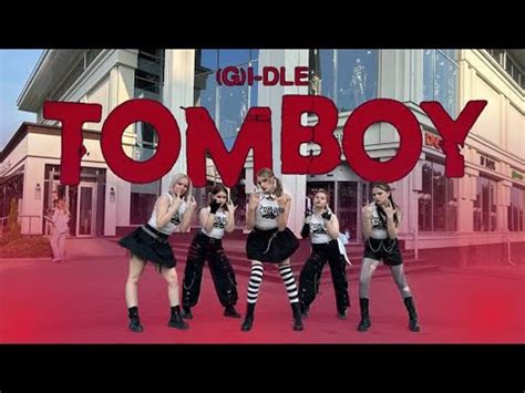 K Pop In Public One Take G I Dle Tomboy Dance Cover