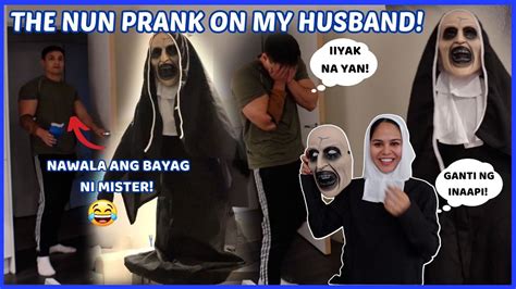 Ganti Ng Inaapi 😂 The Nun Prank On My Husband Nawala Ang Bayag Ni