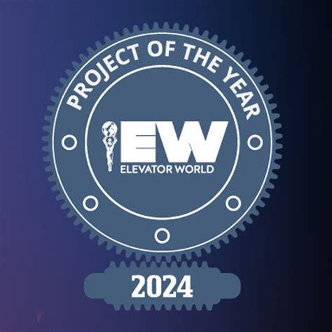Project Of The Year Elevator World