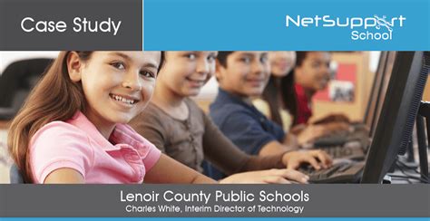 Lenoir County Public Schools - NetSupport