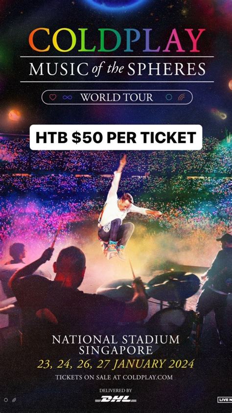 HTB COLDPLAY SINGAPORE TICKETS, Tickets & Vouchers, Event Tickets on ...