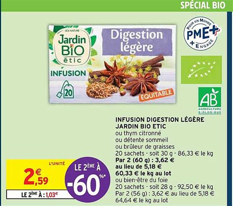 Promo Infusion Digestion Légère Jardin Bio Etic chez Intermarché