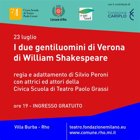 I Due Gentiluomini Di Verona W Shakespeare Fondazione Milano