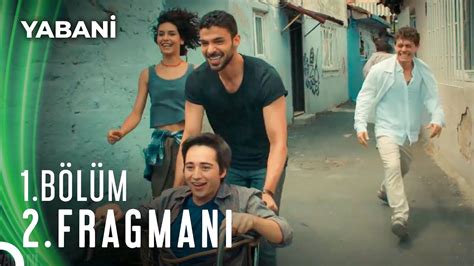 Yabani 1 Bölüm 2 Fragmanı YouTube