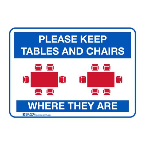 Please Keep Tables And Chairs Where They Are Signs